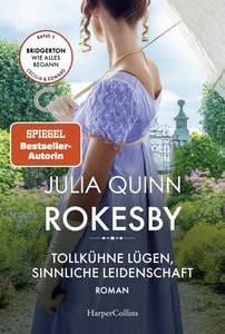 Rokesby - Tollkühne Lügen, sinnliche Leidenschaft Quinn, Julia; Lingsminat, Petra (Übersetzung) Copertina rigida 