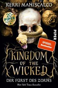 Kingdom of the Wicked - Der Fürst des Zorns Maniscalco, Kerri; Bürgel, Diana (Übersetzung); Müller, Julian (Übersetzung) Couverture rigide 