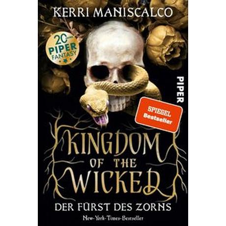 Kingdom of the Wicked - Der Fürst des Zorns Maniscalco, Kerri; Bürgel, Diana (Übersetzung); Müller, Julian (Übersetzung) Couverture rigide 