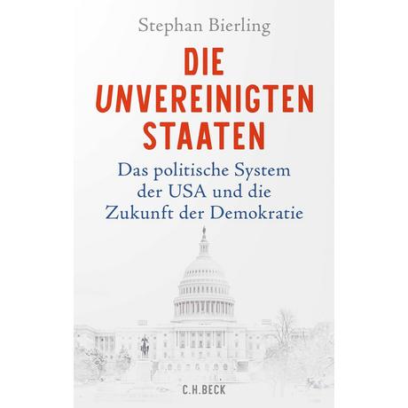 Die Unvereinigten Staaten Bierling, Stephan Gebundene Ausgabe 