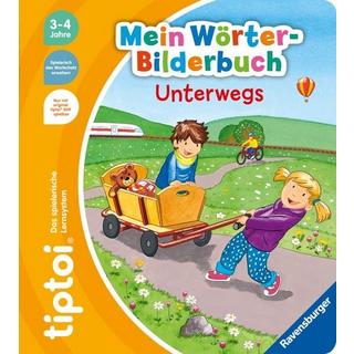 tiptoi Mein Wörter-Bilderbuch Unterwegs Follert, Yvonne; Rau, Katja (Illustrationen) Copertina rigida 