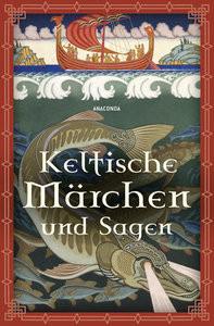 Keltische Märchen und Sagen Ackermann, Erich (Hrsg.) Couverture rigide 