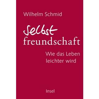 Selbstfreundschaft Schmid, Wilhelm Copertina rigida 