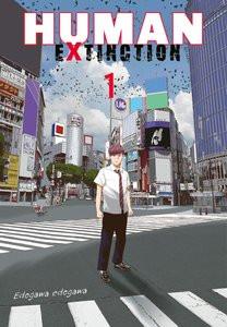 Human Extinction 1 Edogawa, Edogawa; Ossa, Jens (Übersetzung) Gebundene Ausgabe 