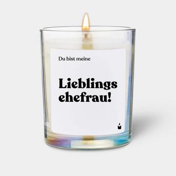 Duftkerze Woody Du bist meine Lieblingsehefrau!