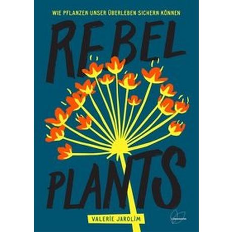 Rebel Plants Jarolim, Valerie Couverture rigide 