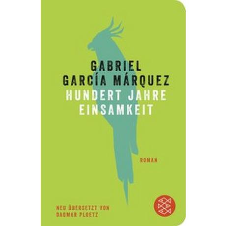 Hundert Jahre Einsamkeit García Márquez, Gabriel; Ploetz, Dagmar (Übersetzung) Gebundene Ausgabe 