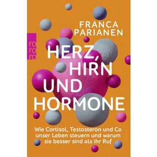 Herz, Hirn und Hormone Parianen, Franca Taschenbuch 