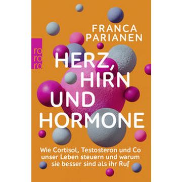 Herz, Hirn und Hormone