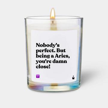 Duftkerze Woody Nobody's perfect. But being a Aries, you're damn close!