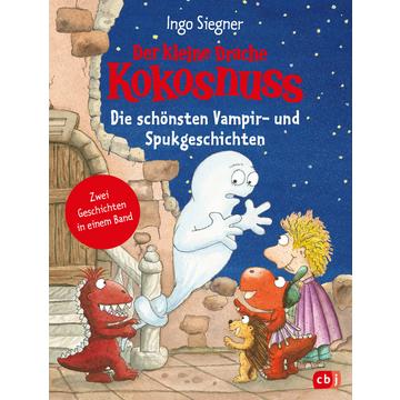 Der kleine Drache Kokosnuss - Die schönsten Vampir- und Spukgeschichten