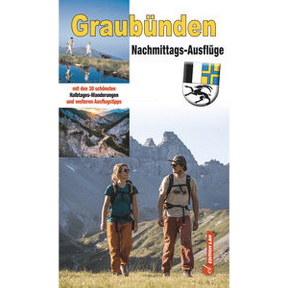 Edition Lan  Nachmittags-Ausflüge Graubünden 