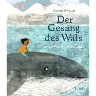 Der Gesang des Wals Swann, Karen; Padmacandra (Illustrationen); Hilbert, Jörg (Übersetzung) Couverture rigide 