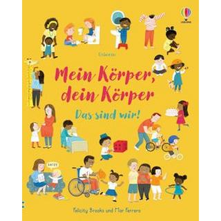 Mein Körper, dein Körper - Das sind wir! Kein Autor Copertina rigida 