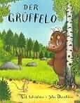 Der Grüffelo Scheffler, Axel; Donaldson, Julia; Scheffler, Axel (Illustrationen); Osberghaus, Monika (Übersetzung); Macmillan Children's Books (Sonstige) Gebundene Ausgabe 