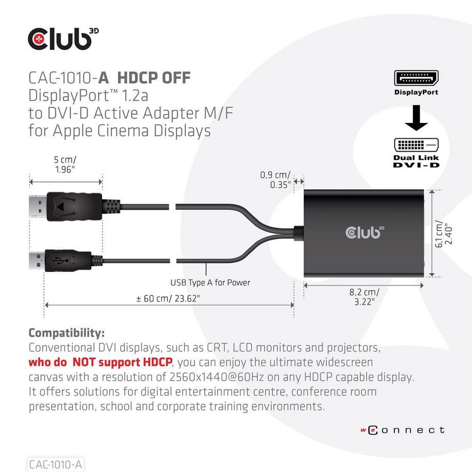 Club3D  CLUB3D DisplayPort to Dual Link DVI-D HDCP OFF version Active Adapter M/F for Apple Cinema Displays 