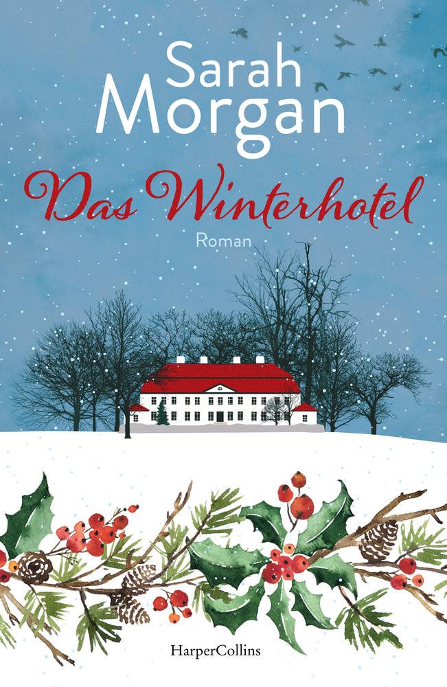 Das Winterhotel Morgan, Sarah; Heidelberger, Sarah (Übersetzung) Copertina rigida 