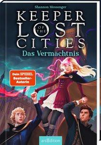 Keeper of the Lost Cities - Das Vermächtnis (Keeper of the Lost Cities 8) Messenger, Shannon; Attwood, Doris (Übersetzung) Copertina rigida 