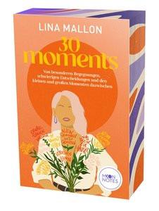 30 Moments Mallon, Lina; Moon Notes (Hrsg.) Couverture rigide 