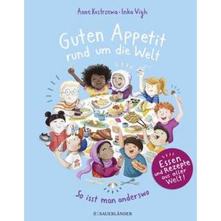 Guten Appetit rund um die Welt Kostrzewa, Anne; Vigh, Inka (Illustrationen) Couverture rigide 