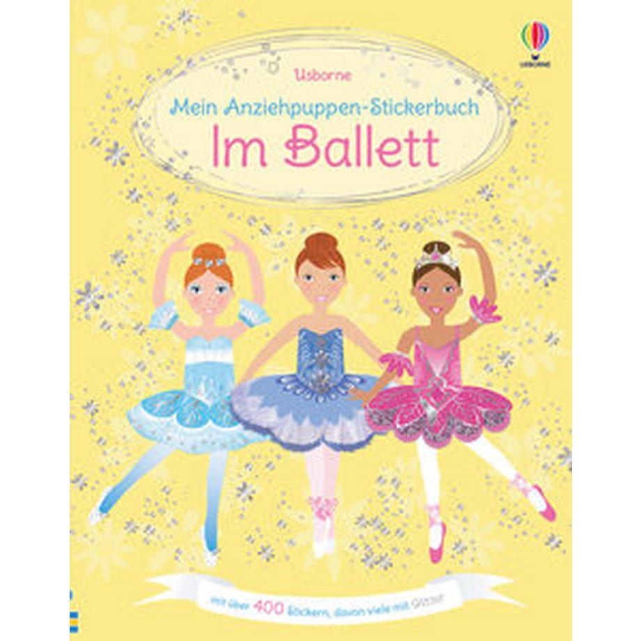 Usborne  Mein Anziehpuppen-Stickerbuch: Im Ballett 