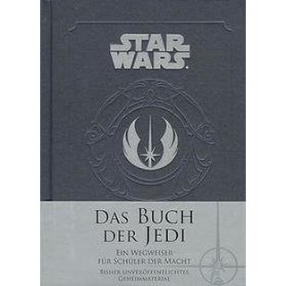 Star Wars: Das Buch der Jedi Wallace, Daniel; Winter, Marc (Übersetzung) Gebundene Ausgabe 