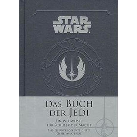 Star Wars: Das Buch der Jedi Wallace, Daniel; Winter, Marc (Übersetzung) Gebundene Ausgabe 