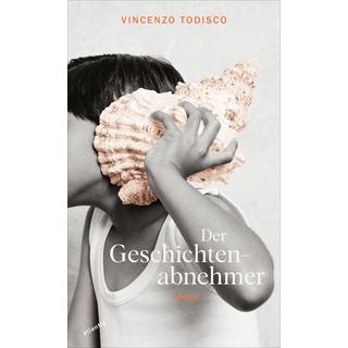 Der Geschichtenabnehmer Todisco, Vincenzo Couverture rigide 