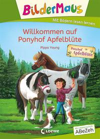 Bildermaus - Willkommen auf Ponyhof Apfelblüte Young, Pippa; Loewe Erstlesebücher (Hrsg.); Göntgen, Isabelle (Illustrationen); Taube, Anna (Übersetzung) Copertina rigida 