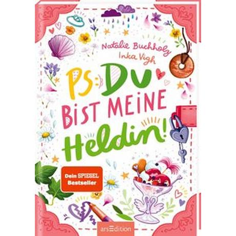 PS: Du bist meine Heldin! (PS: Du bist die Beste! 3) Buchholz, Natalie; Vigh, Inka (Illustrationen) Copertina rigida 