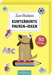 Zum Schulstart - Kunterbunte Pausen-Ideen Kein Autor Copertina rigida 