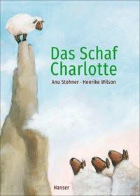 Das Schaf Charlotte (Pappbilderbuch) Stohner, Anu; Wilson, Henrike Copertina rigida 