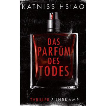 Das Parfüm des Todes