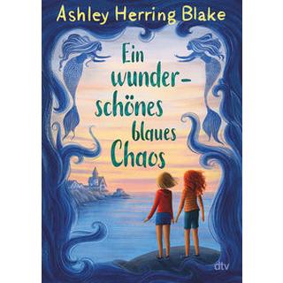 Ein wunderschöneses Chaos Herring Blake, Ashley; Landau, Michelle (Übersetzung) Gebundene Ausgabe 