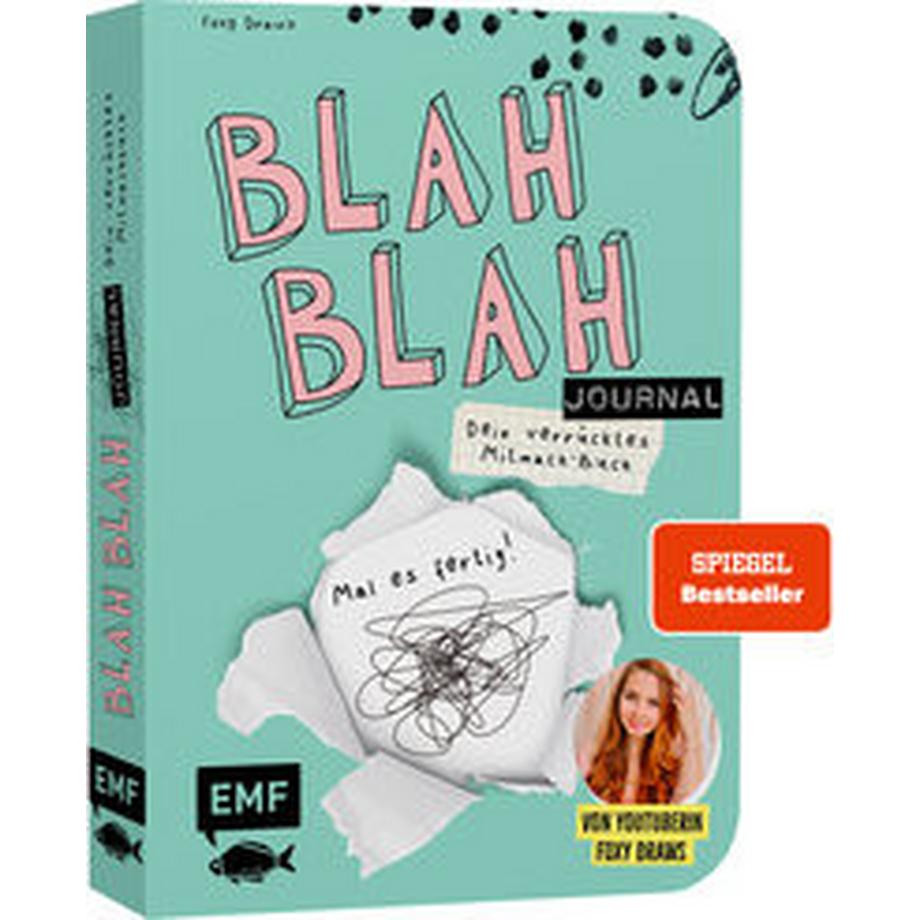 EMF Edition Michael Fischer  Blah Blah Journal - Dein verrücktes Mitmach-Buch - Mal es fertig! Von YouTuberin Foxy Draws 