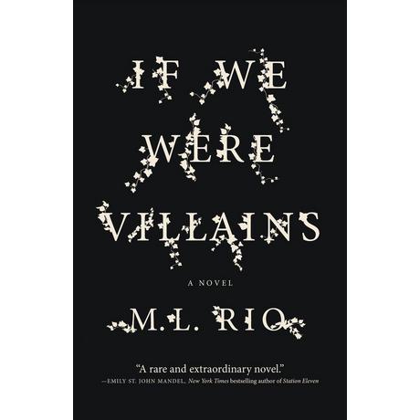 IF WE WERE VILLAINS Rio, M. L. Gebundene Ausgabe 