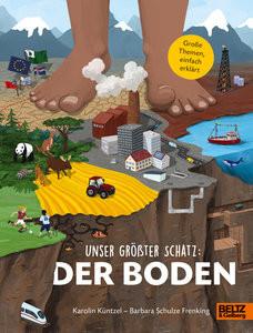 Unser größter Schatz: Der Boden Küntzel, Karolin; Schulze Frenking, Barbara (Illustrationen) Couverture rigide 