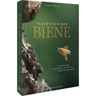 Tagebuch einer Biene Wells, Dennis Couverture rigide 