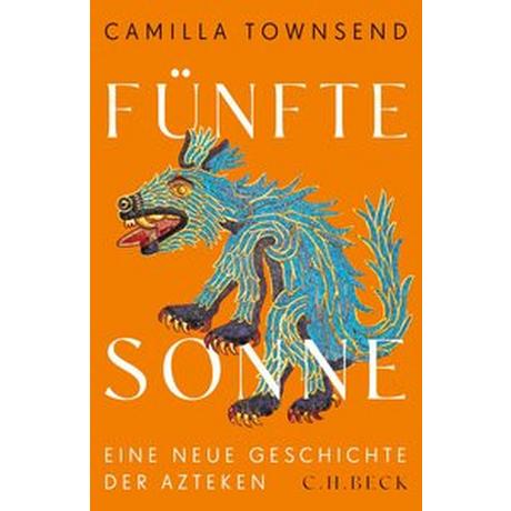 Fünfte Sonne Townsend, Camilla; Leube, Anna (Übersetzung); Leube, Wolf Heinrich (Übersetzung) Copertina rigida 