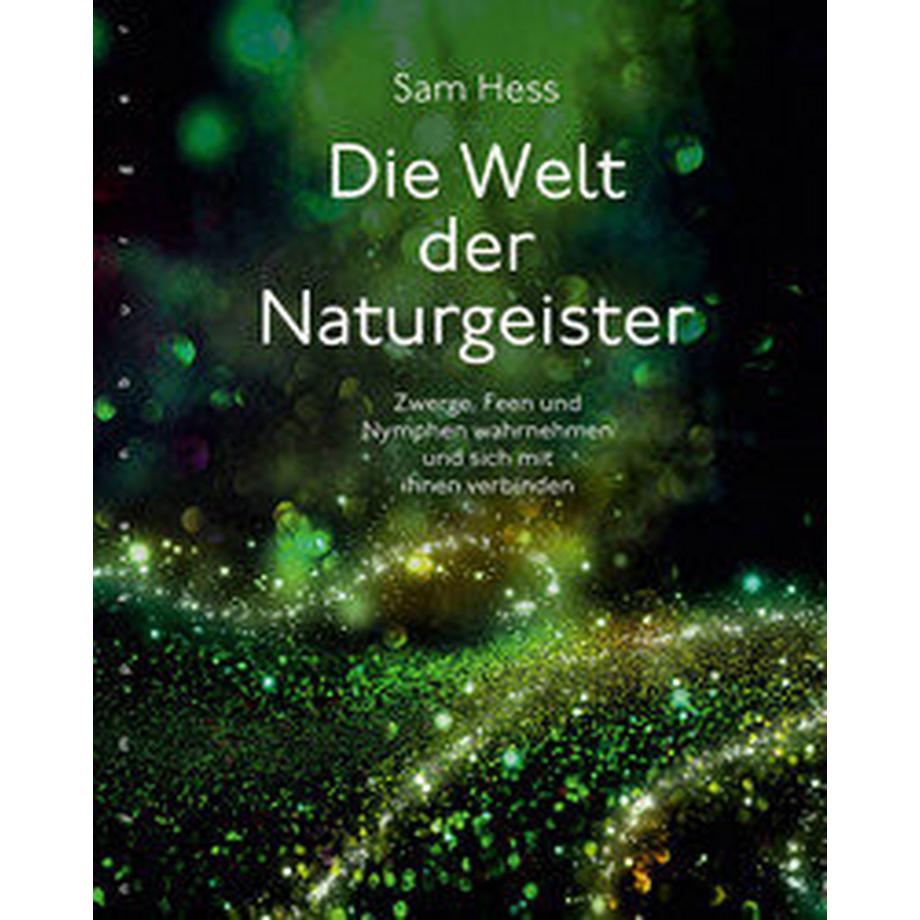   Die Welt der Naturgeister 