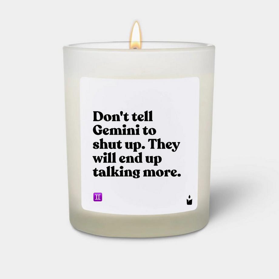 CandleHand Bougie parfumée Woody Don't tell Gemini to shut up. They will end up talking more.  
