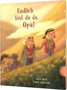 Endlich bist du da, Opa! Rosie, Tanya; Groenink, Chuck (Illustrationen); Naoura, Salah (Übersetzung) Couverture rigide 