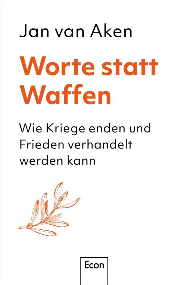 Worte statt Waffen van Aken, Jan Couverture rigide 