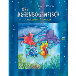 Der Regenbogenfisch und seine Freunde Pfister, Marcus; Pfister, Marcus (Illustrationen) Copertina rigida 