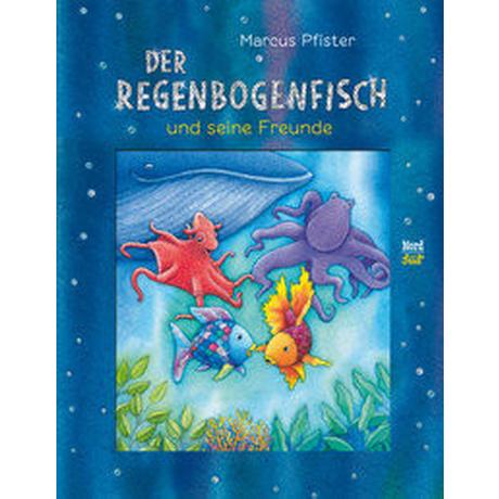 Der Regenbogenfisch und seine Freunde Pfister, Marcus; Pfister, Marcus (Illustrationen) Copertina rigida 