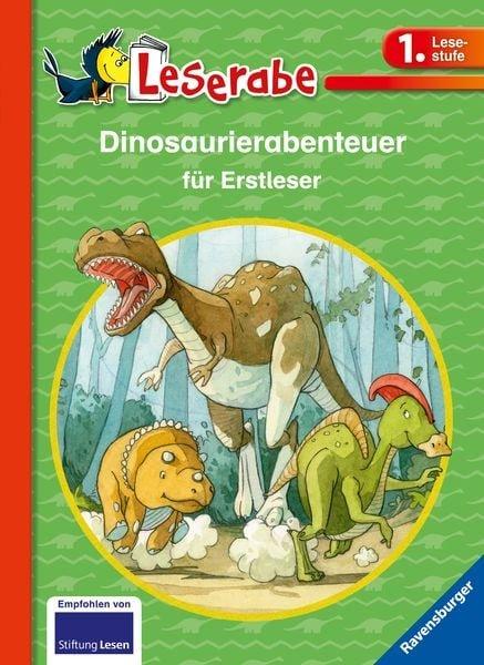 Leserabe Dinoabenteuer für Erstleser Claudia Ondracek,Martin Klein Copertina rigida 