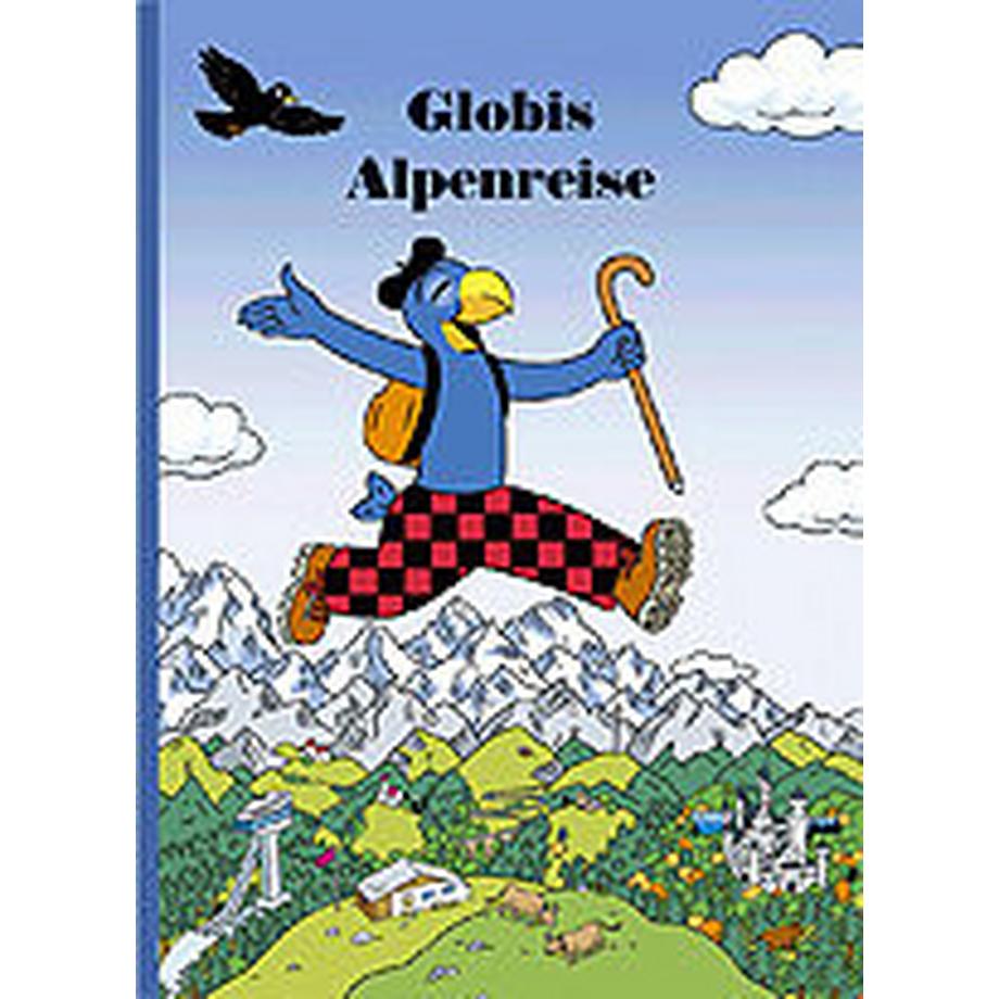 Globis Alpenreise Schuler, Christoph; Schmid, Heiri (Illustrationen) Gebundene Ausgabe 