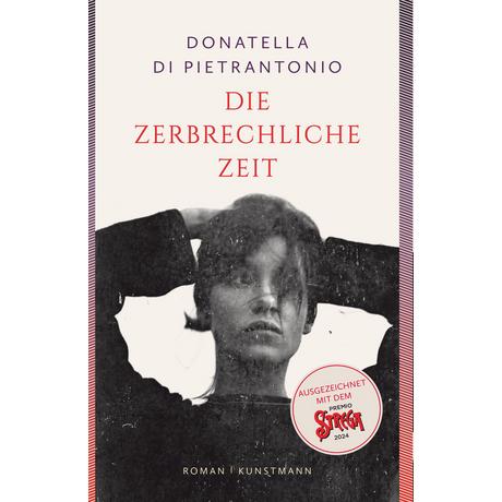 Die zerbrechliche Zeit Di Pietrantonio, Donatella; Pflug, Maja (Übersetzung) Copertina rigida 