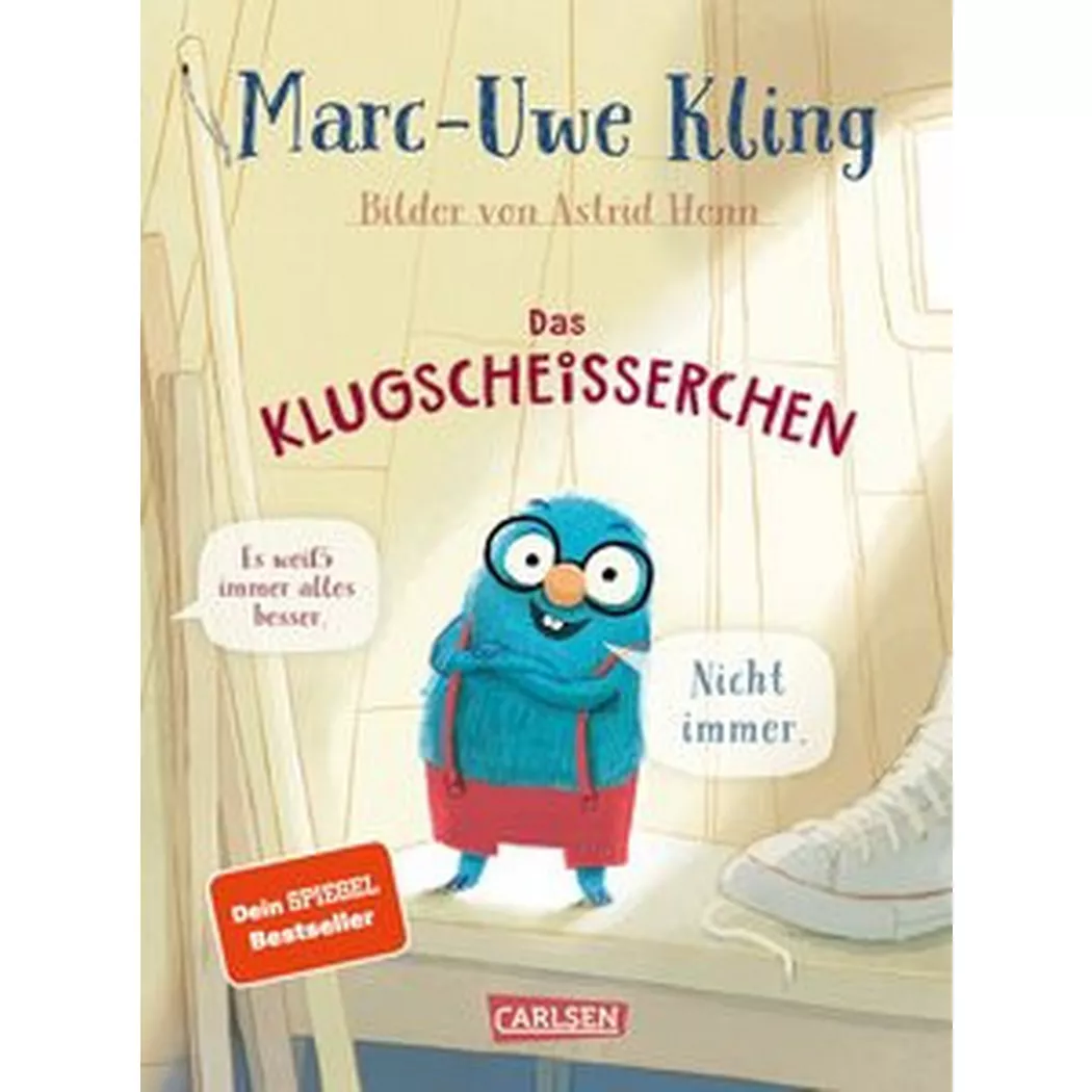Carlsen - Das Klugscheißerchen, Kling, Marc-Uwe; Henn, Astrid (Illustrationen)