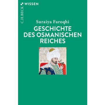 Geschichte des Osmanischen Reiches